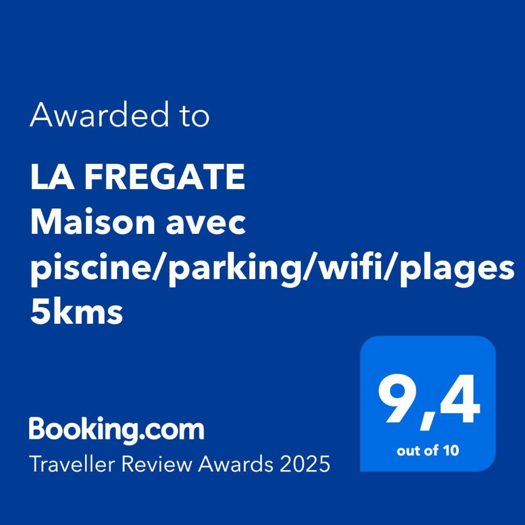 La Fregate Maison Avec Piscine/Parking/Wifi/Plages 5Kms 莱马特 外观 照片